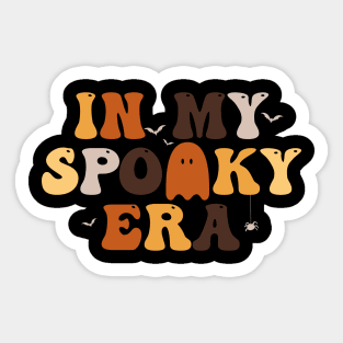 In My Spooky Era Spooky Season Retro Halloween Funny Ghost Sticker